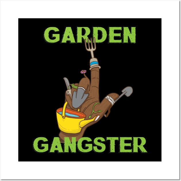 Garden Gangster - Funny Gardening Gift Wall Art by biNutz